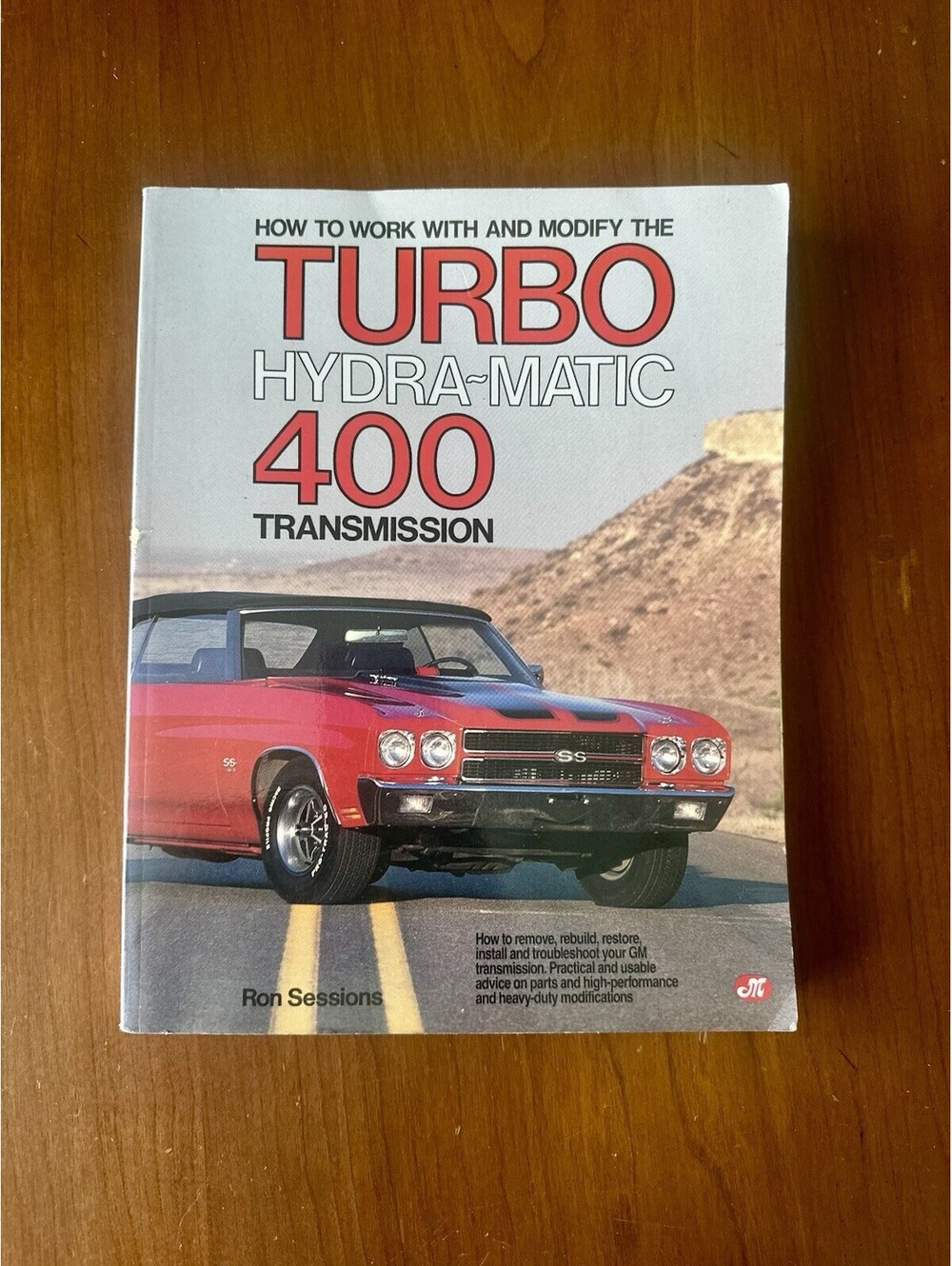 How To Work With And Modify The Turbo Hydra-matic 400 Transmission Book